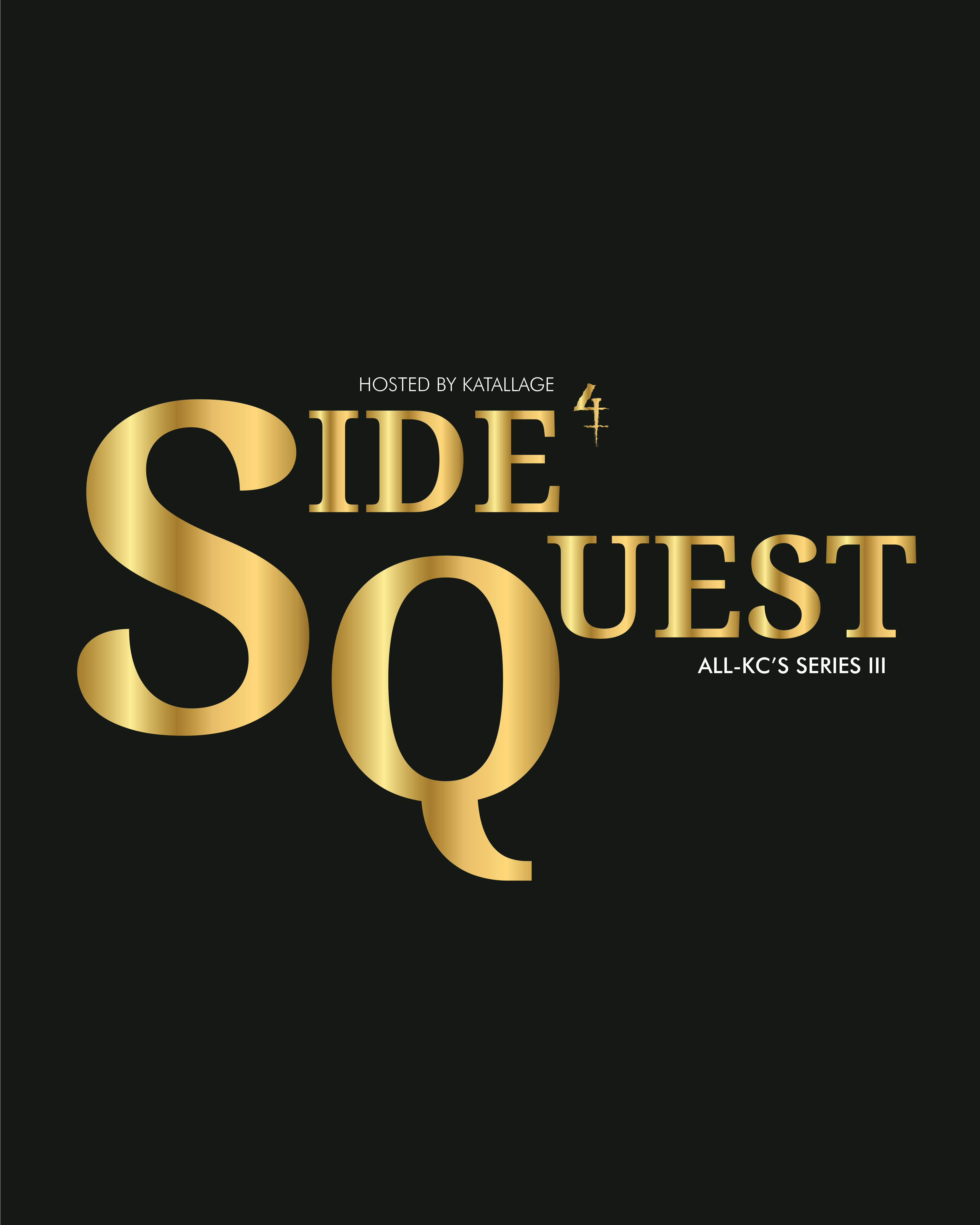 Side Quest - All-KC's Series III